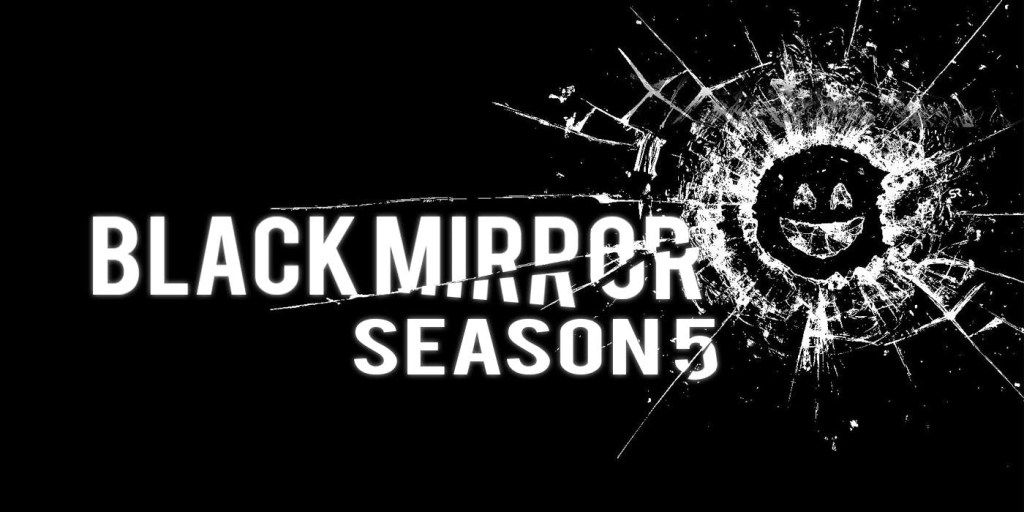 Ημερομηνίας κυκλοφορίας για την Season 5 του Black&nbsp;Mirror
