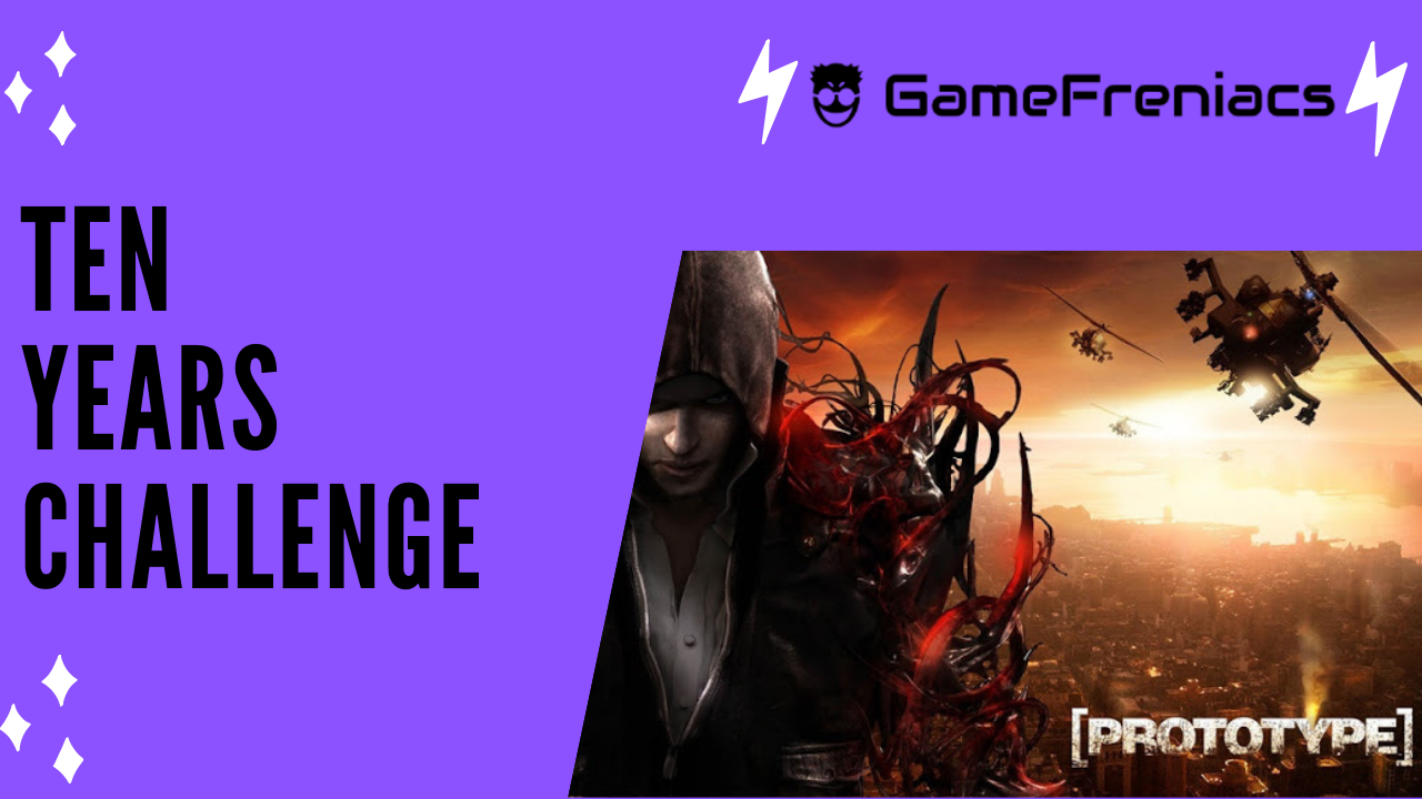 10 Years Challenge: PROTOTYPE