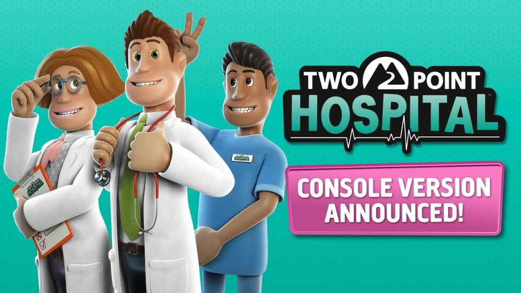 Έρχεται και στις κονσόλες το Two Point&nbsp;Hospital