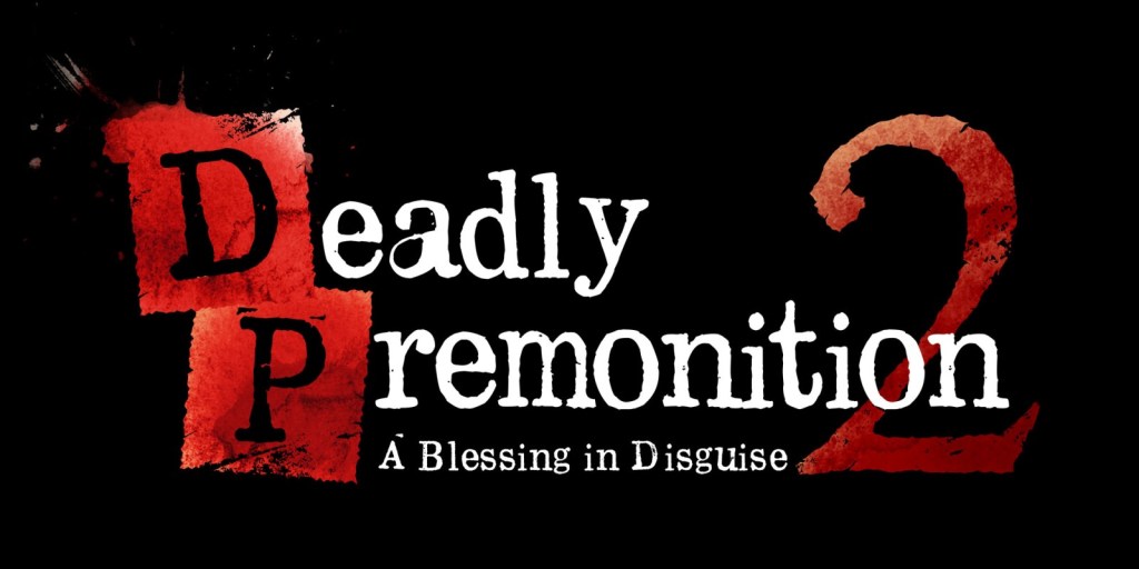 Ανακοινώθηκε το Deadly Premonition 2: A Blessing in Disguise&nbsp;(trailer)