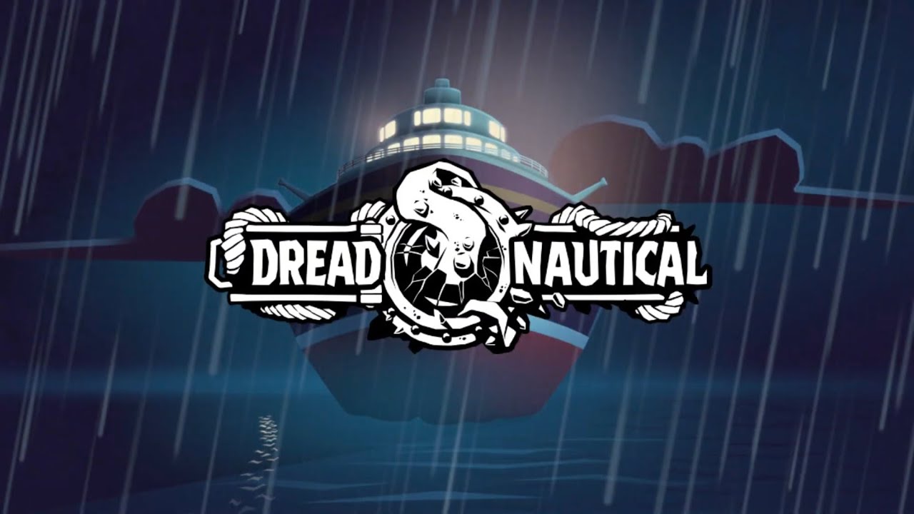 Dread Nautical Review