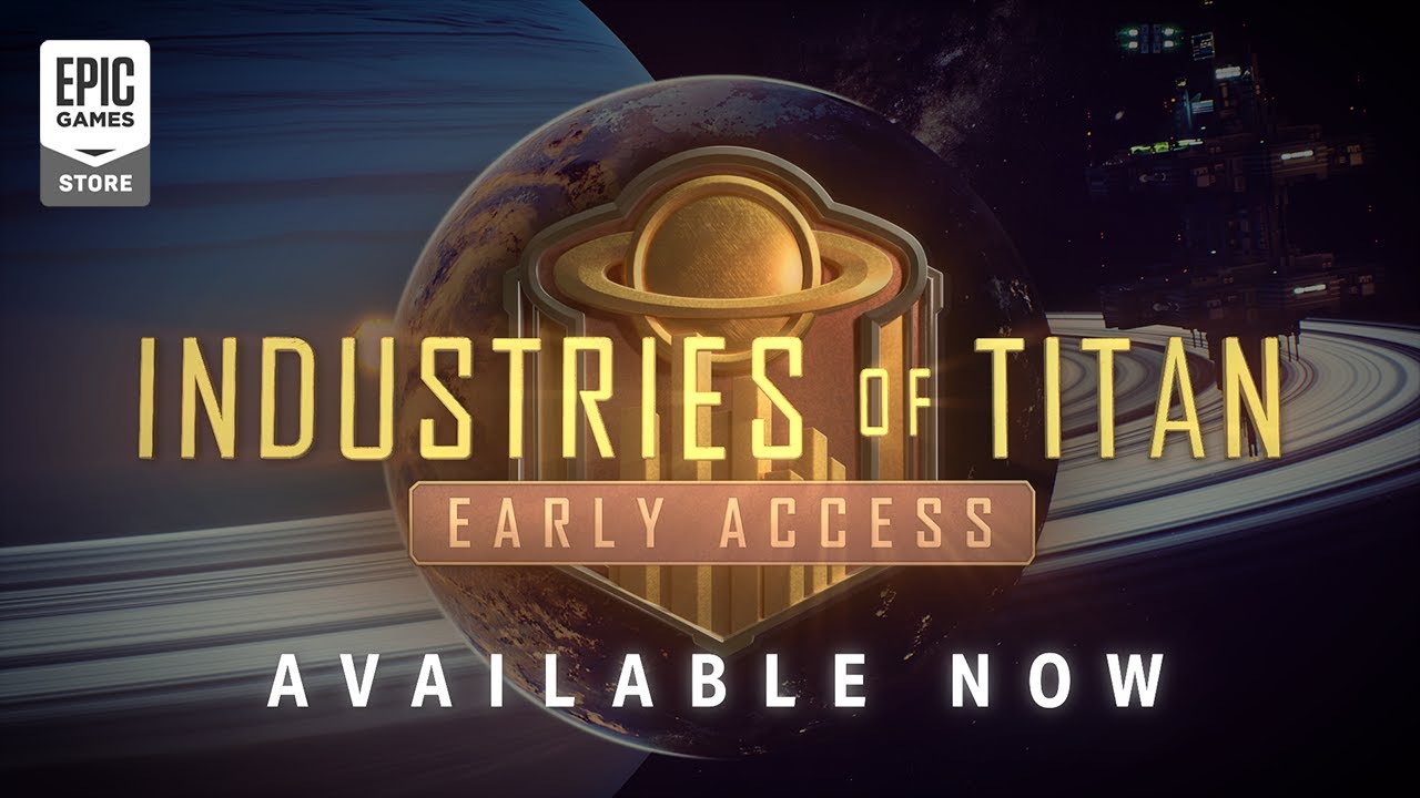 Industries of Titan Early Access&nbsp;Review