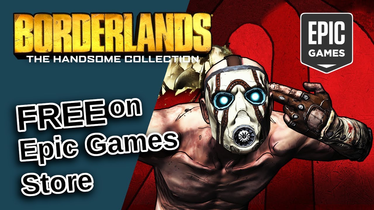 Δωρεάν  η Borderlands: The Handsome Collection μέσω του Epic Games Store&nbsp;(link)