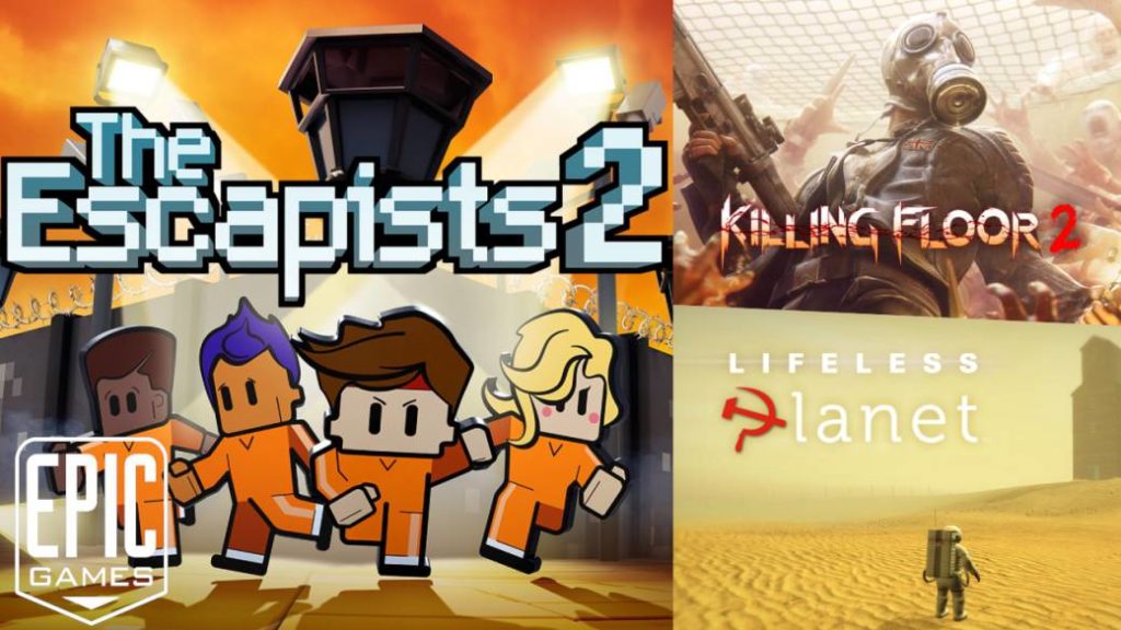 Δωρεάν τα Killing Floor 2, Lifeless Planet: Premier Edition, The Escapists 2 μέσω του Epic Games Store&nbsp;(link)