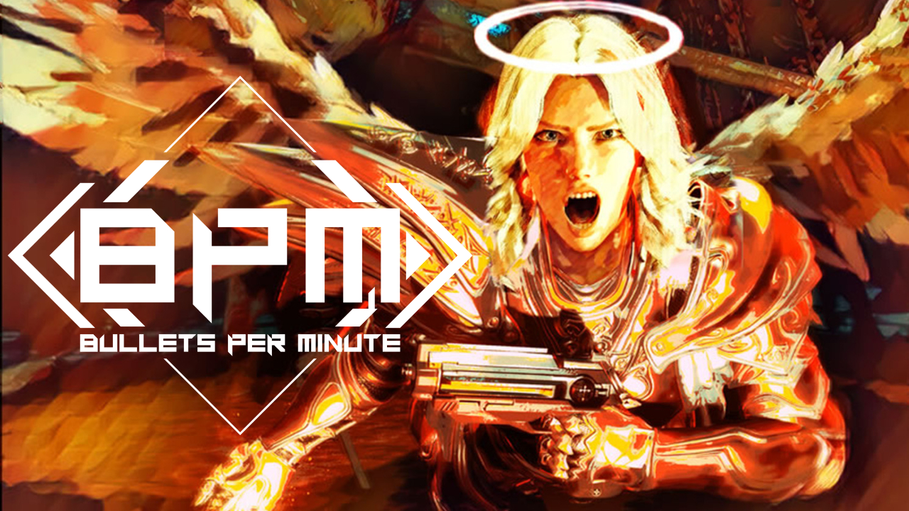 BPM: Bullets Per Minute&nbsp;Review