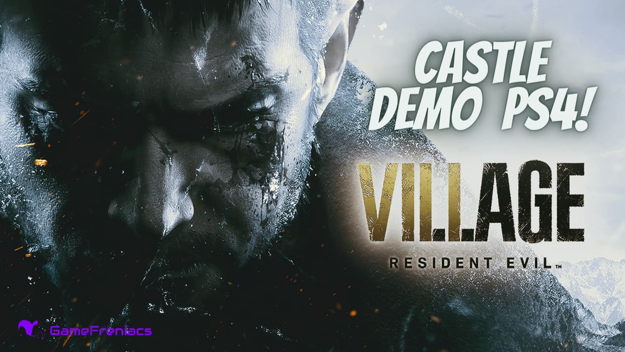 Δείτε το Castle Demo του Resident Evil Village στο Playstation&nbsp;4
