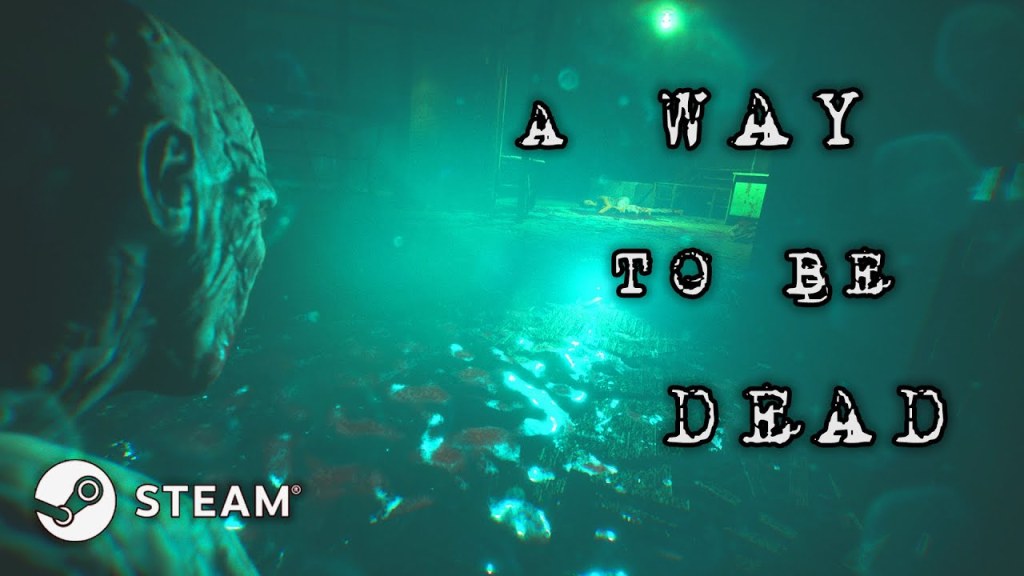 A Way To Be Dead Early Access&nbsp;Review