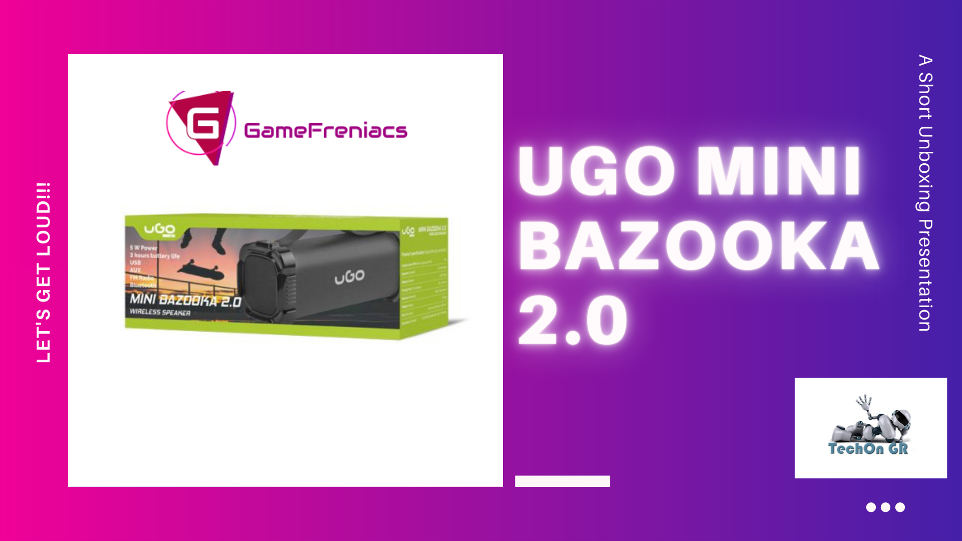 Παρουσίαση | UGO MINI BAZOOKA 2.0 5&nbsp;W