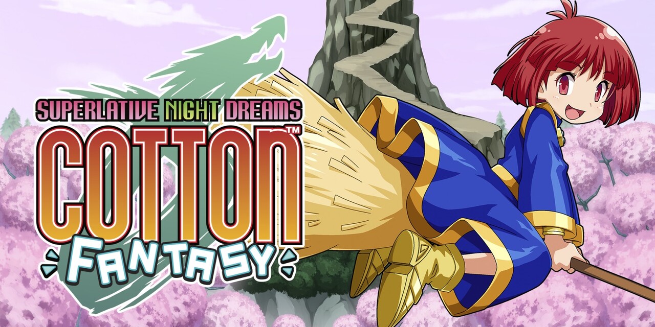 Cotton Fantasy |&nbsp;Review