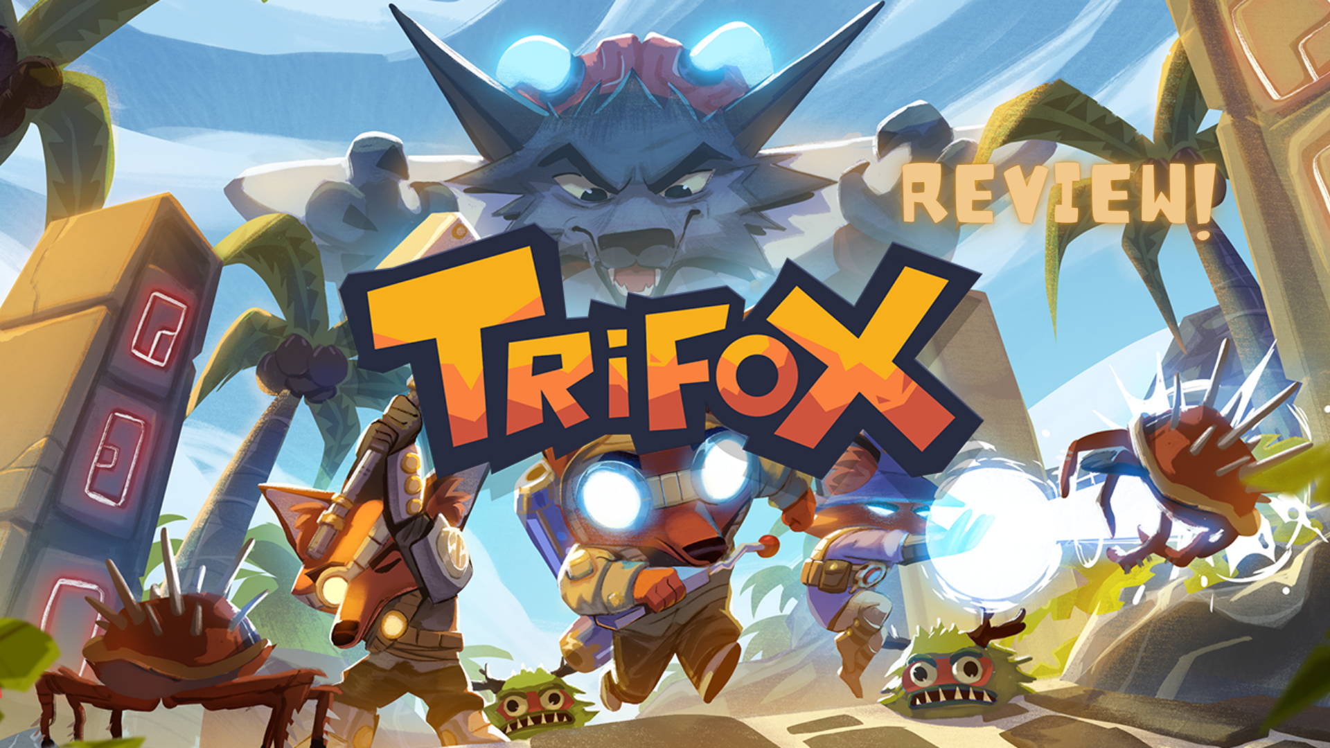 Trifox | Review