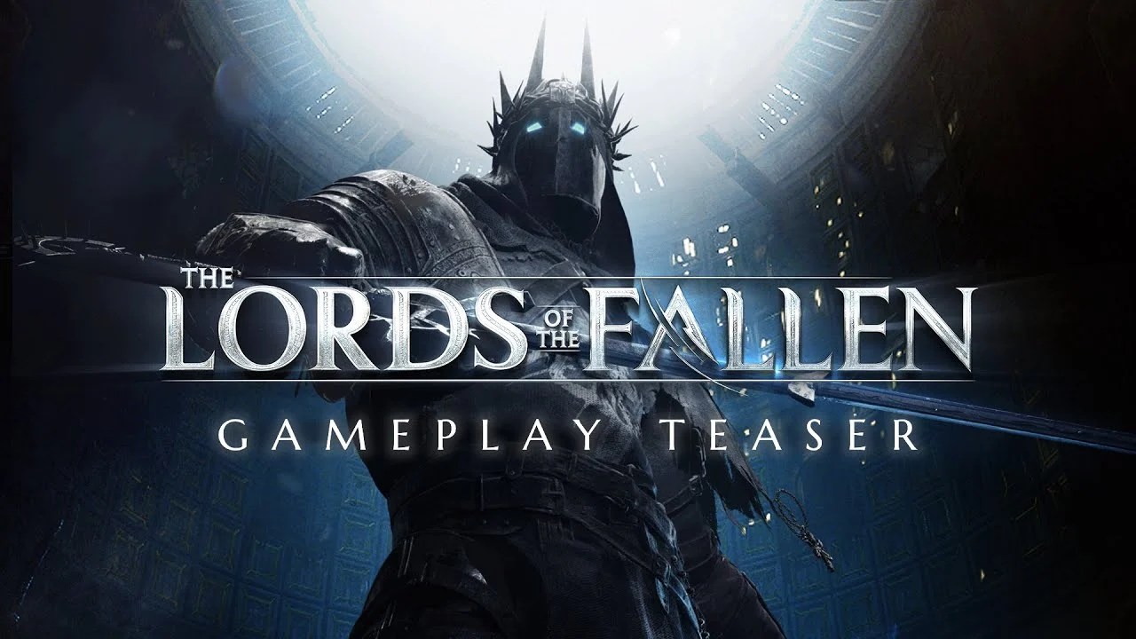The Lords of the Fallen: έρχεται με την δύναμη της Unreal Engine&nbsp;5