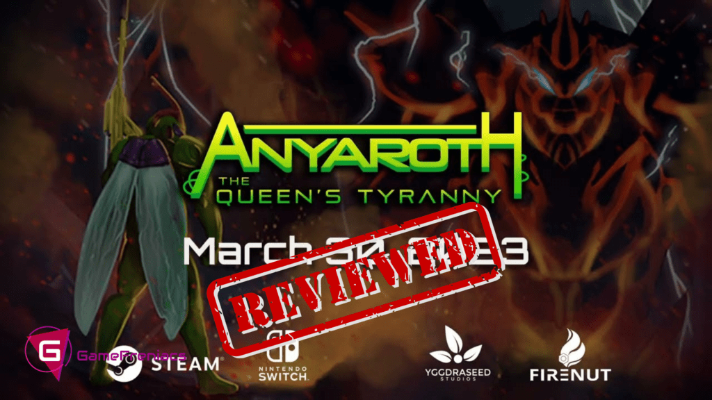 Anyaroth: The Queen’s Tyranny |&nbsp;Review