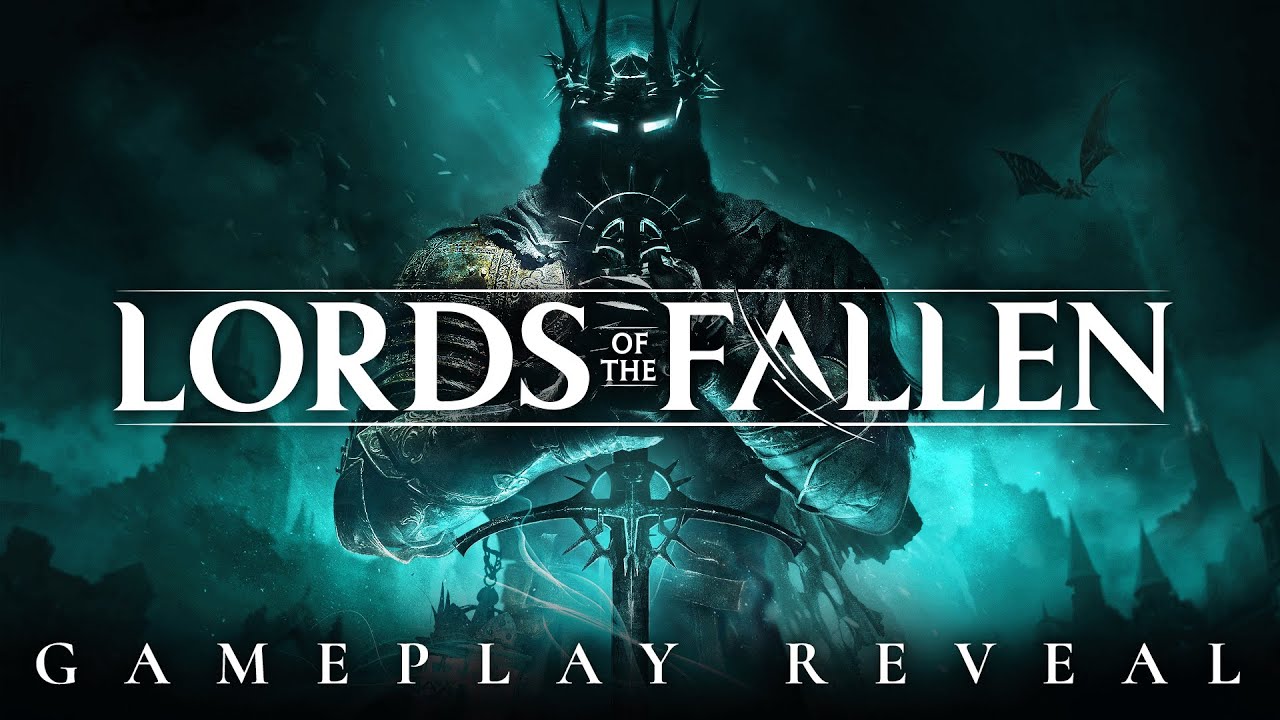 FGS 2023: Νέο trailer για το Lords of the&nbsp;Fallen