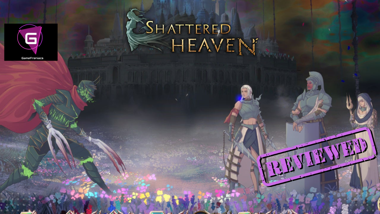 Shattered Heaven |&nbsp;Review