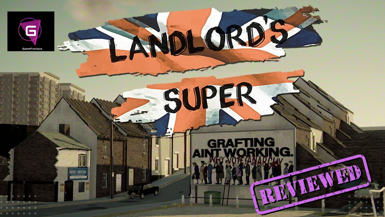 Landlord’s Super |&nbsp;Review