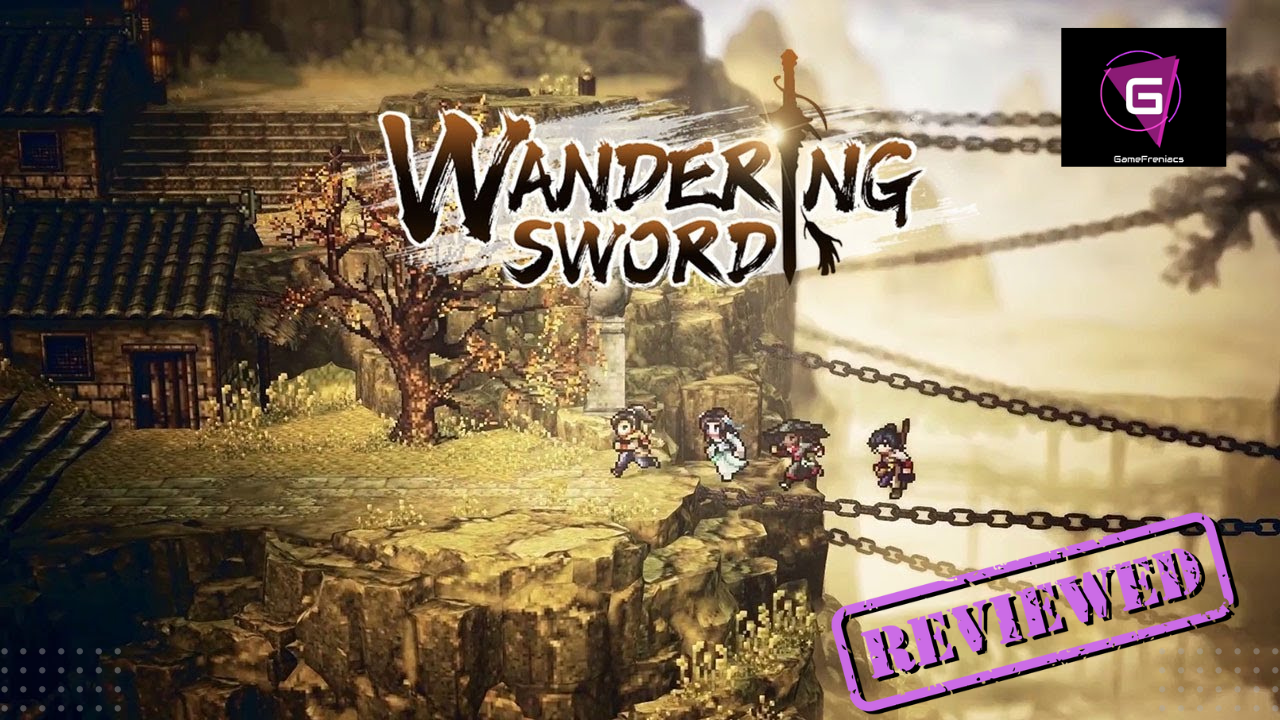 Wandering Sword |&nbsp;Review
