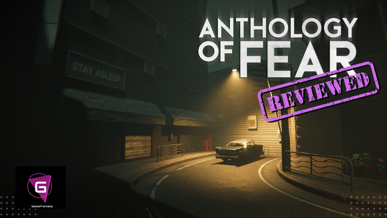 Anthology Of Fear |&nbsp;Review