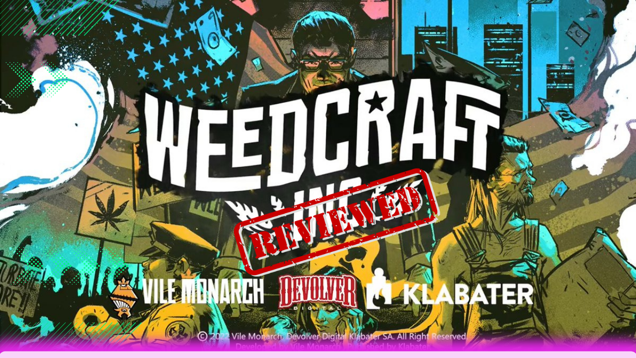 Weedcraft Inc. | Console&nbsp;Review