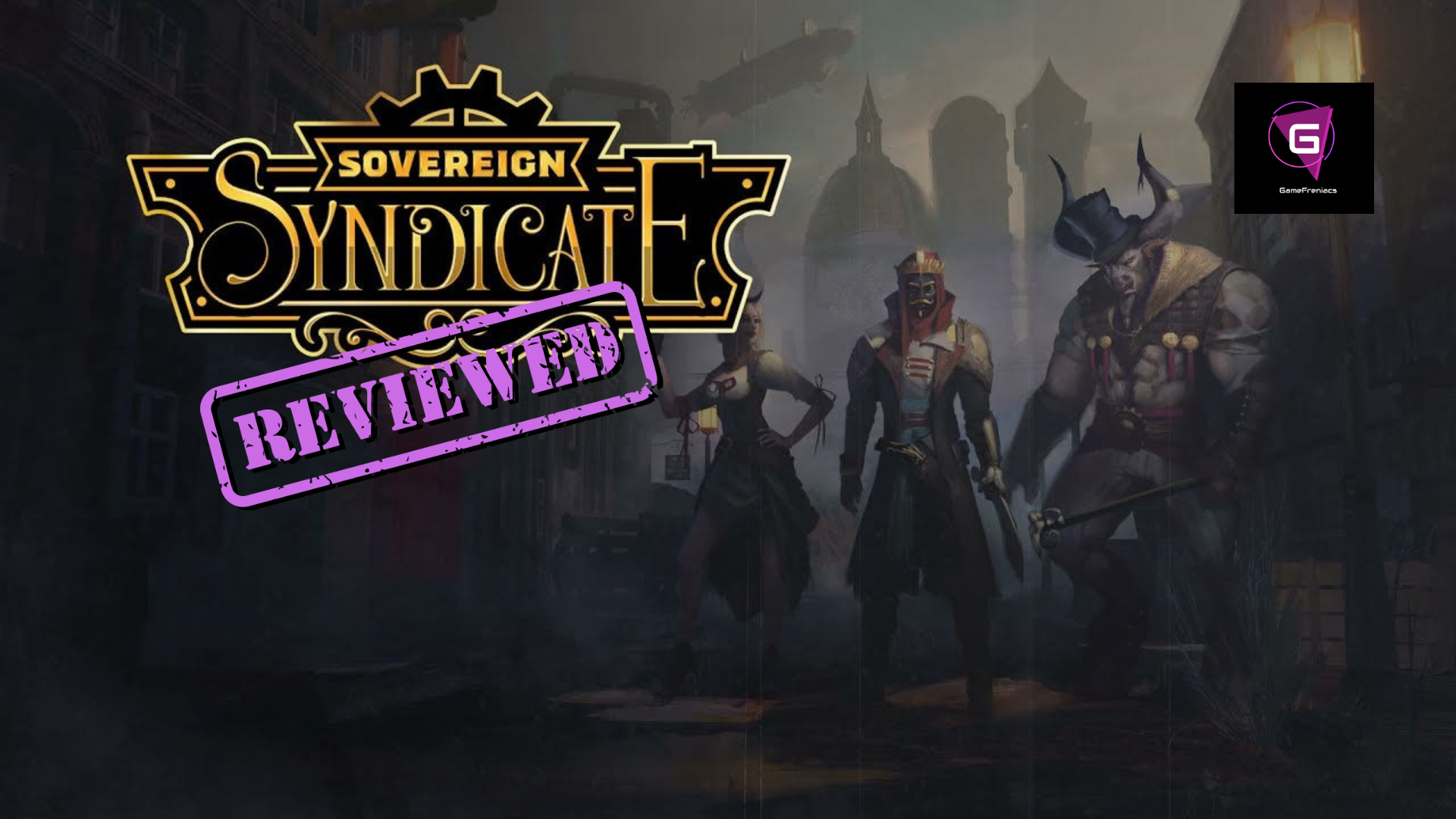 Sovereign Syndicate |&nbsp;Review