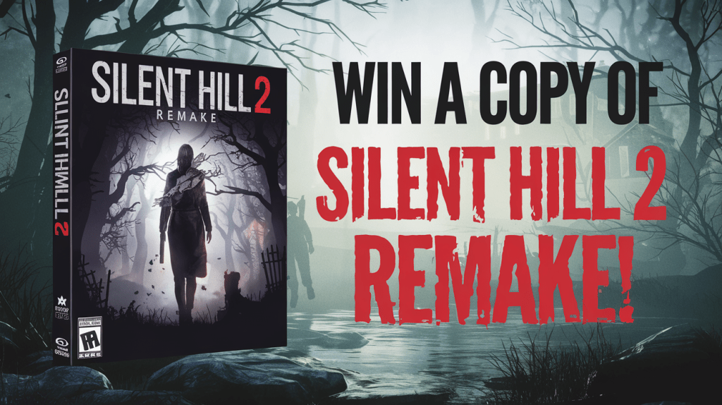 Κερδίστε το Silent Hill 2&nbsp;REMAKE!!!