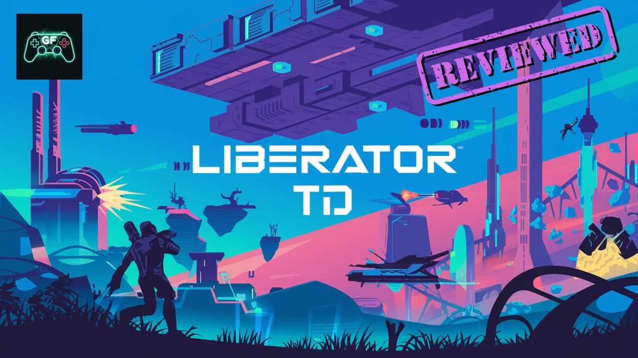 Liberator TD |&nbsp;Review