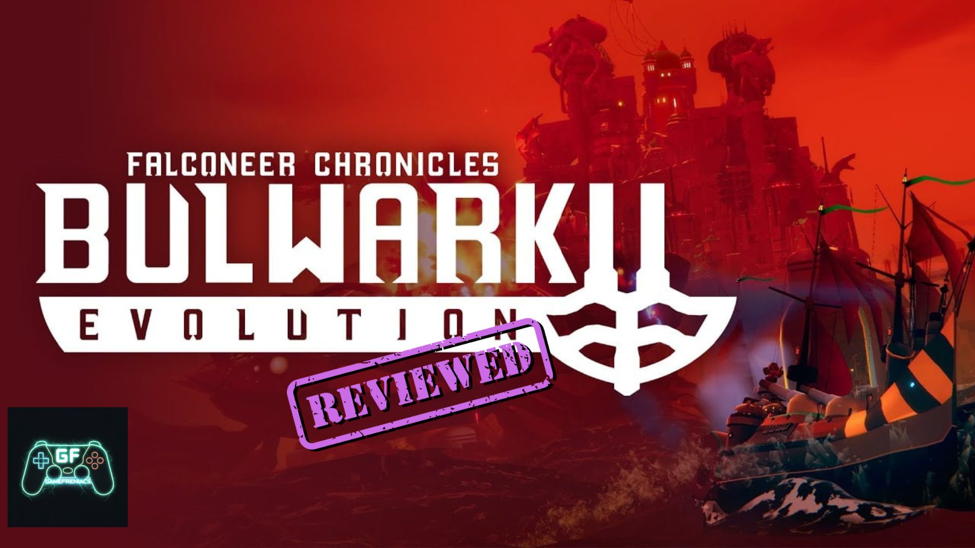 Bulwark Evolution: Falconeer Chronicles |&nbsp;Review