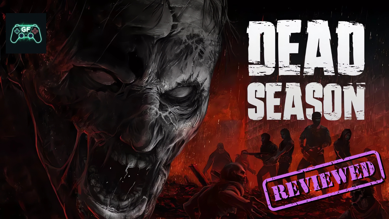 Dead Season |&nbsp;Review