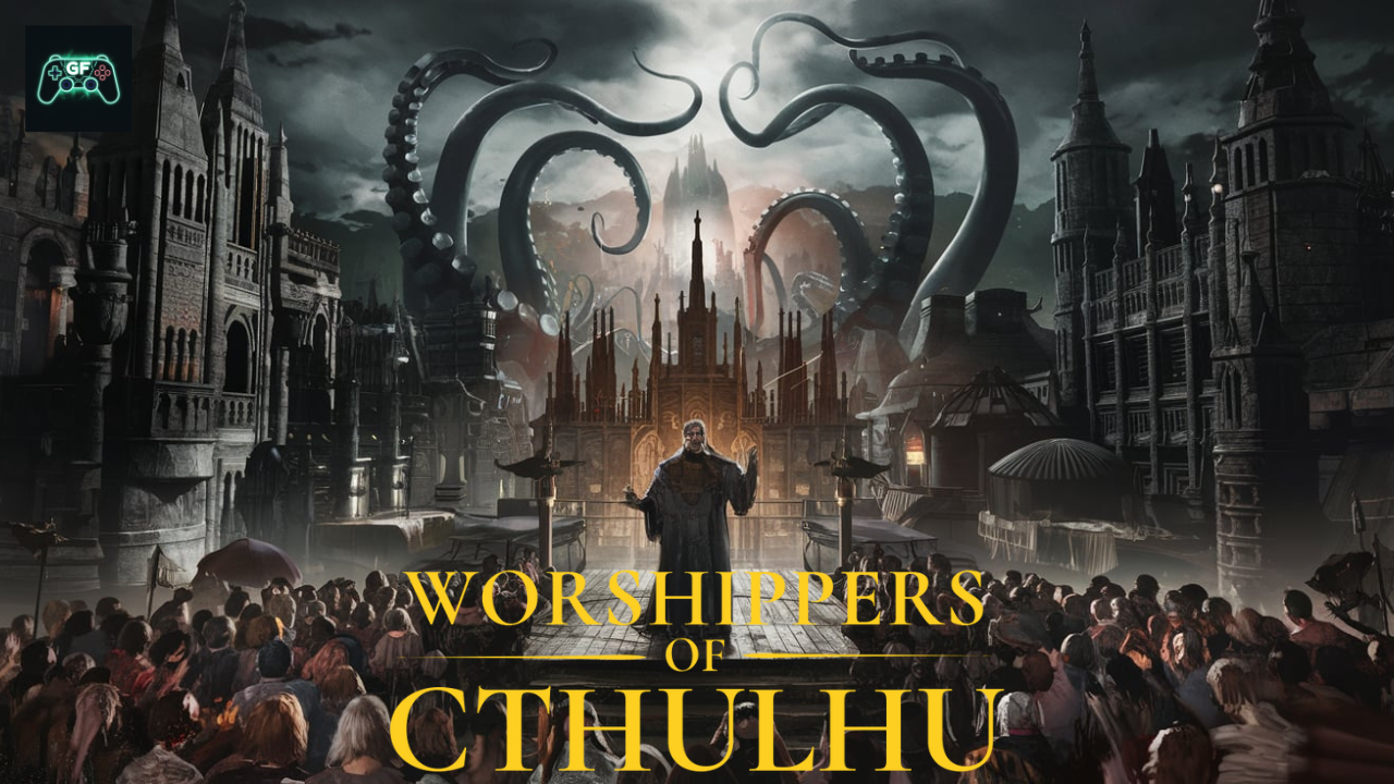 Worshippers of Cthulhu | Early Access&nbsp;Impressions