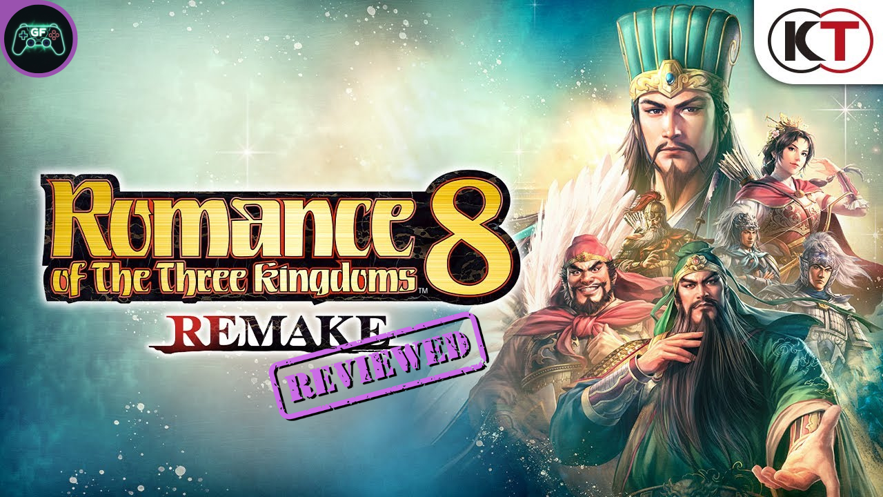 Romance of the Three Kingdoms 8 Remake |&nbsp;Review
