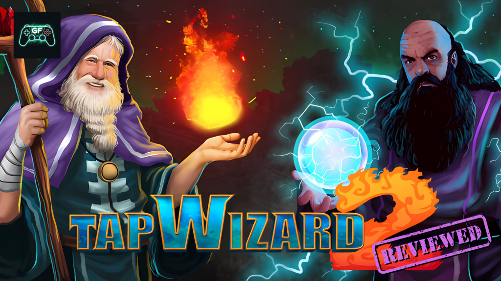 Tap Wizard 2 |&nbsp;Review