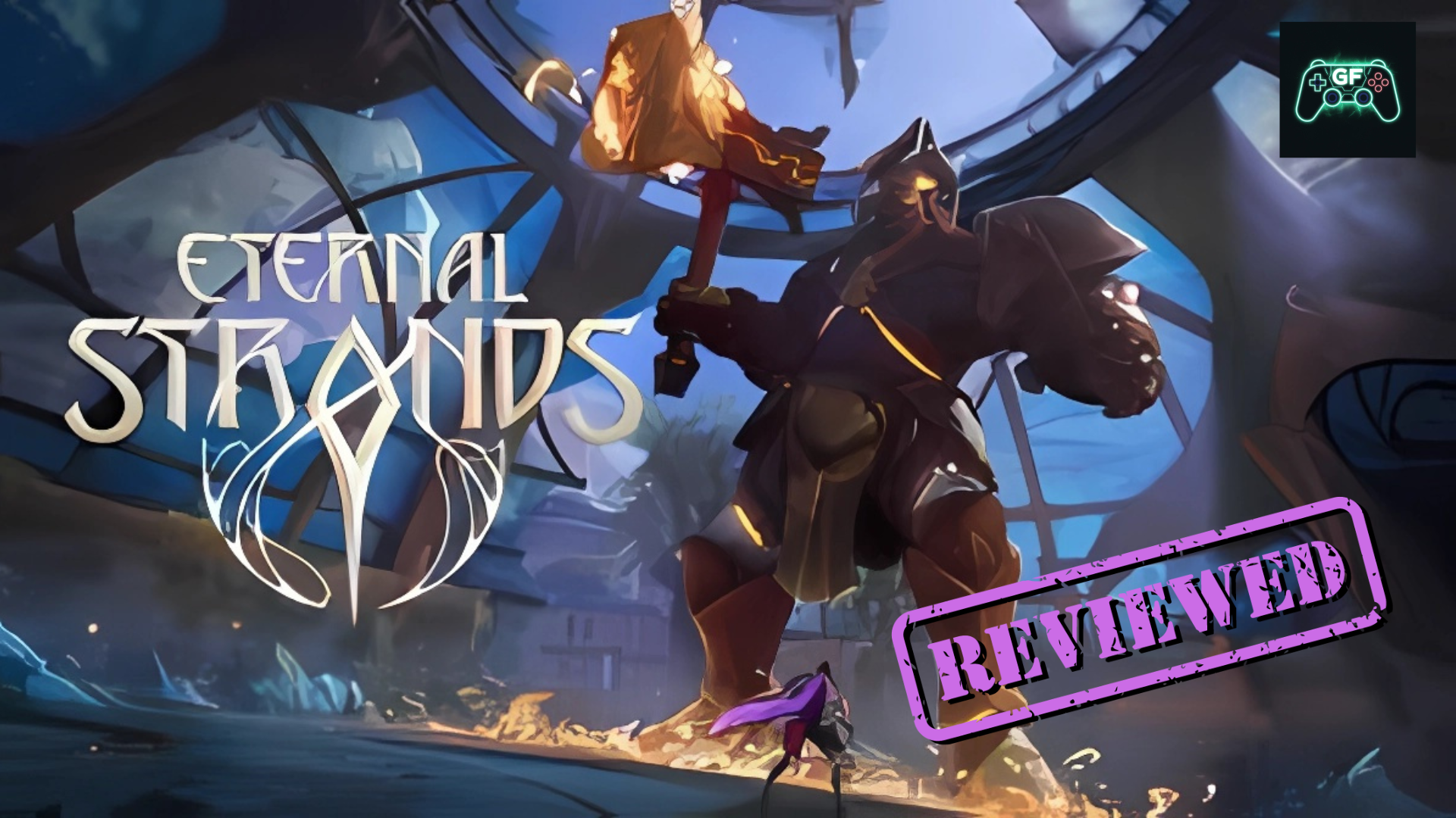 Eternal Strands |&nbsp;Review