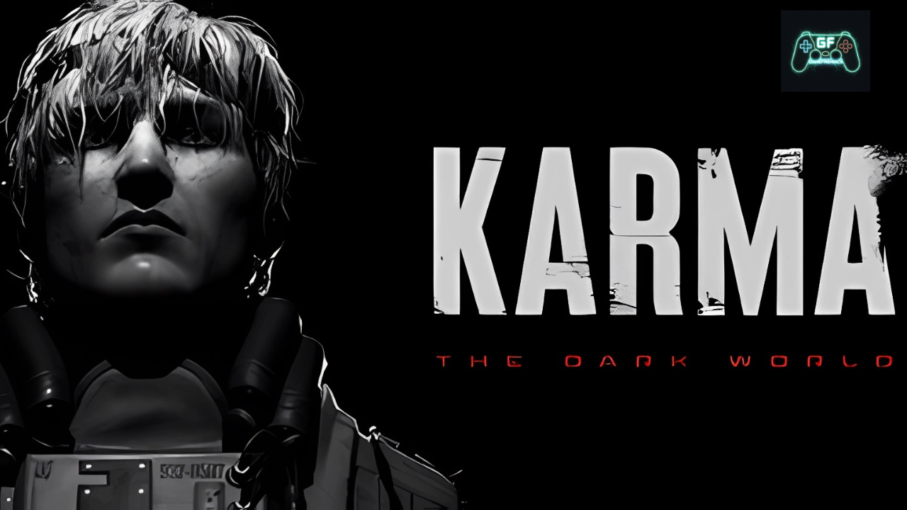 KARMA: The Dark World – Μια Κάθοδος στον Δυστοπικό&nbsp;Τρόμο