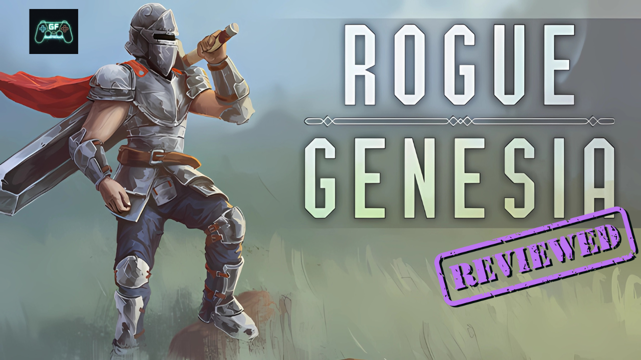 Rogue: Genesia |&nbsp;Review