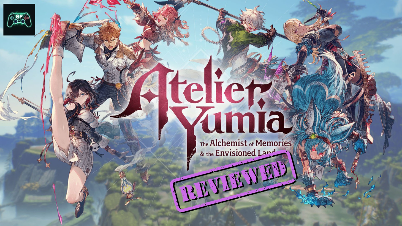 Atelier Yumia: The Alchemist of Memories & The Envisioned Land |&nbsp;Review