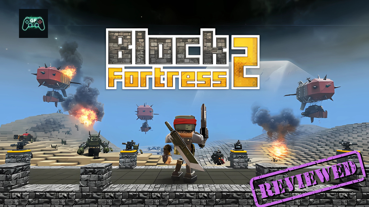 Block Fortress 2&nbsp;Review