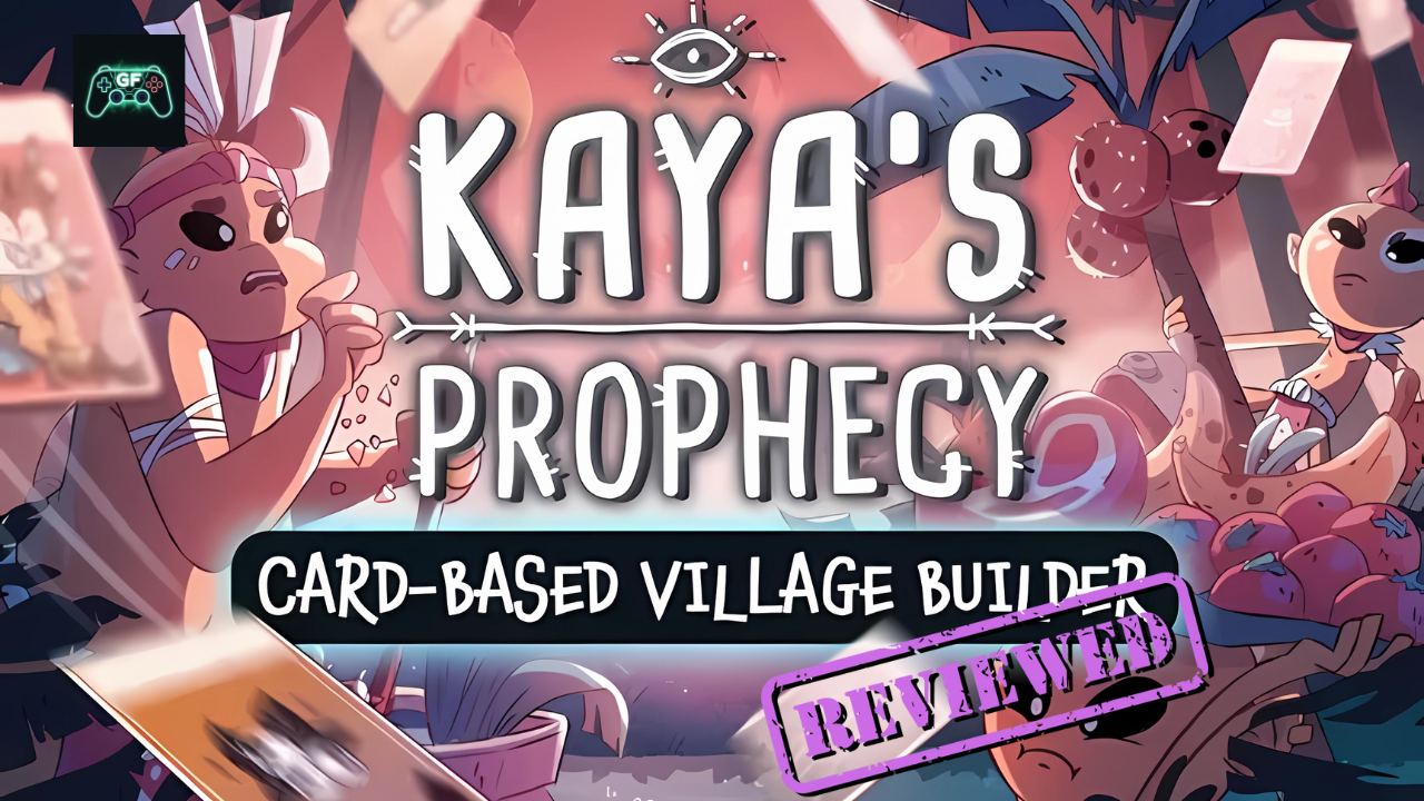 Kaya’s Prophecy |&nbsp;Review