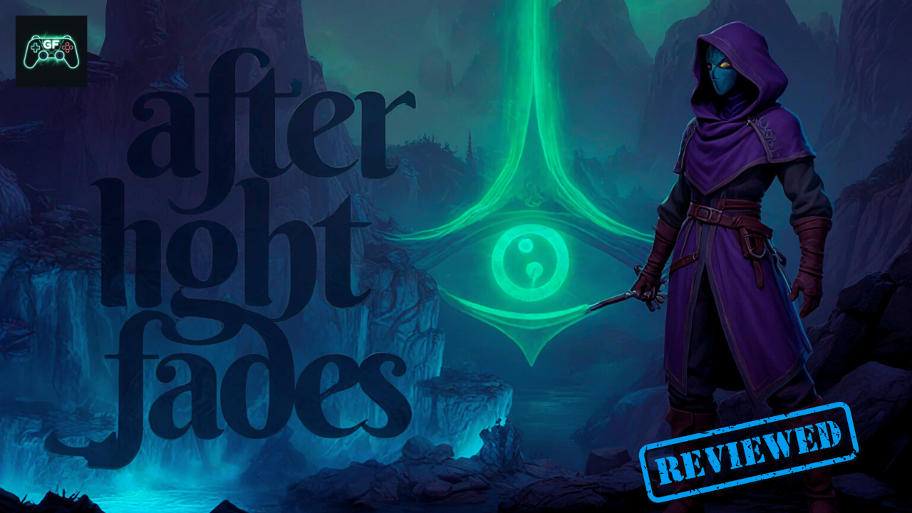 After Light Fades |&nbsp;Review