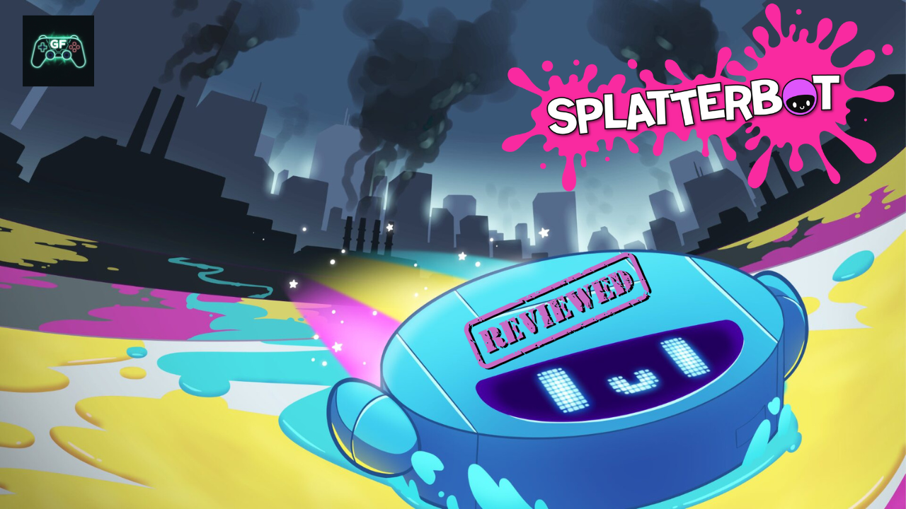 Splatterbot | Review
