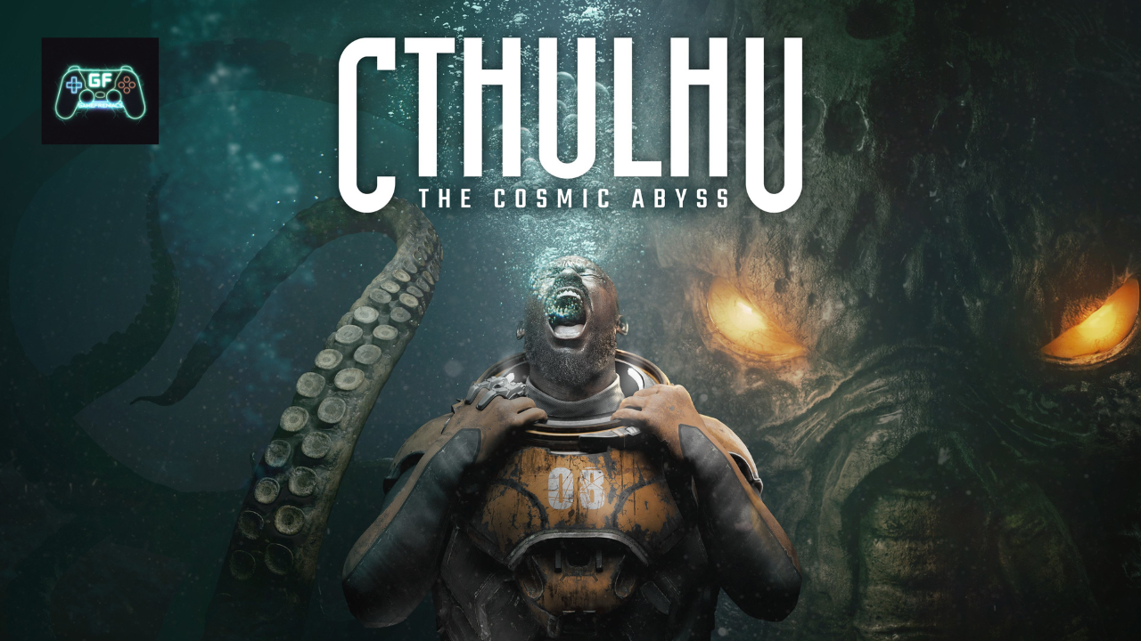 Βυθιστείτε στην τρέλα: Η NACON Ανακοινώνει το Cthulhu: The Cosmic Abyss για τον Απρίλιο του&nbsp;2026