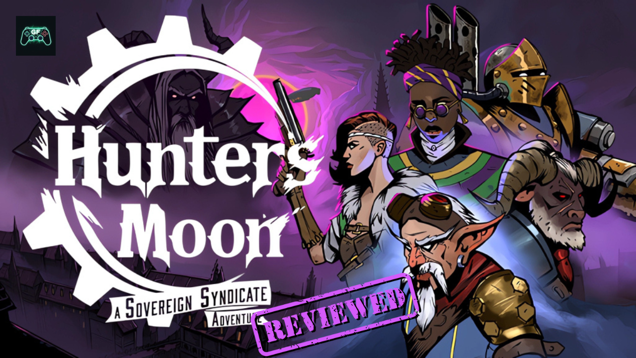Hunter’s Moon – A Sovereign Syndicate Adventure |&nbsp;Review