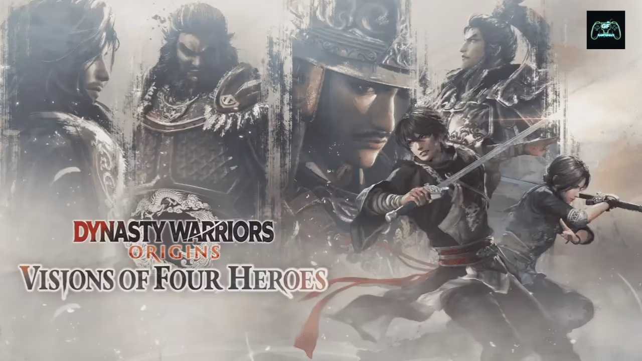 Στο Πλευρό των «Κακών»: Μια Ματιά στο DLC «Visions of Four Heroes» για το Dynasty Warriors:&nbsp;Origins