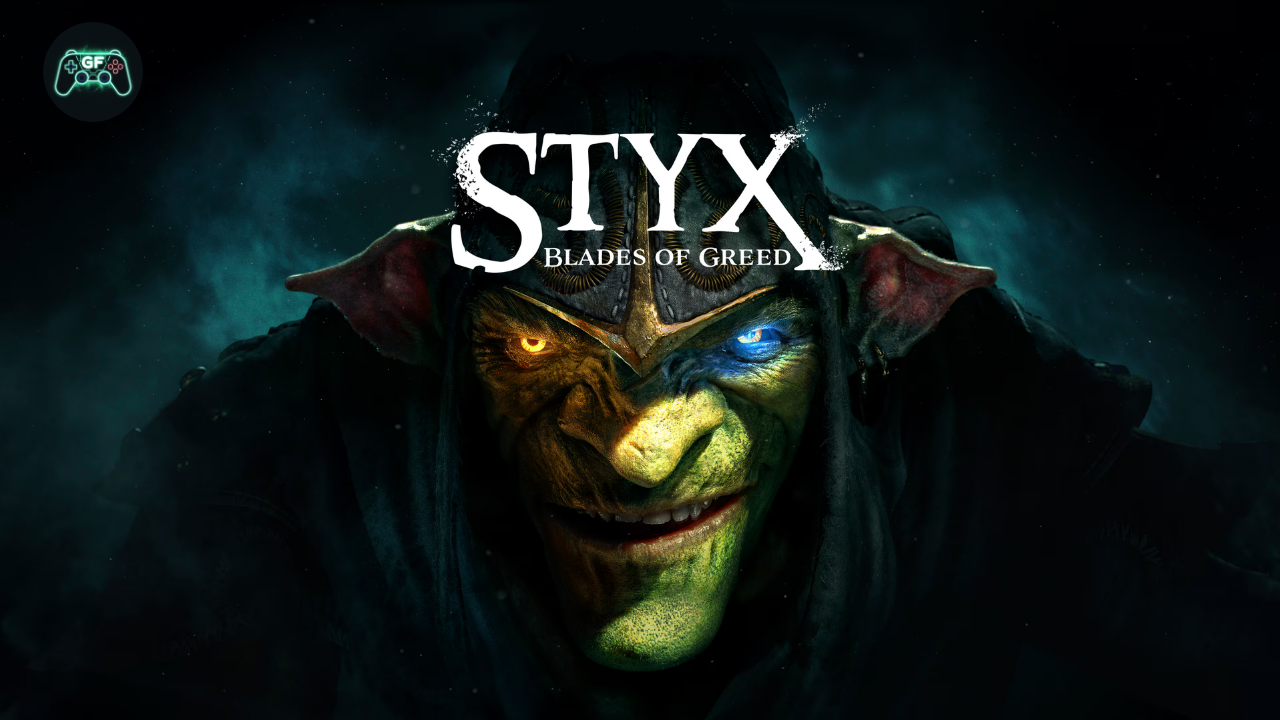 Το Styx Επιστρέφει: Παίξτε Τώρα την πρώτη ώρα του «Blades of Greed» στο&nbsp;Steam