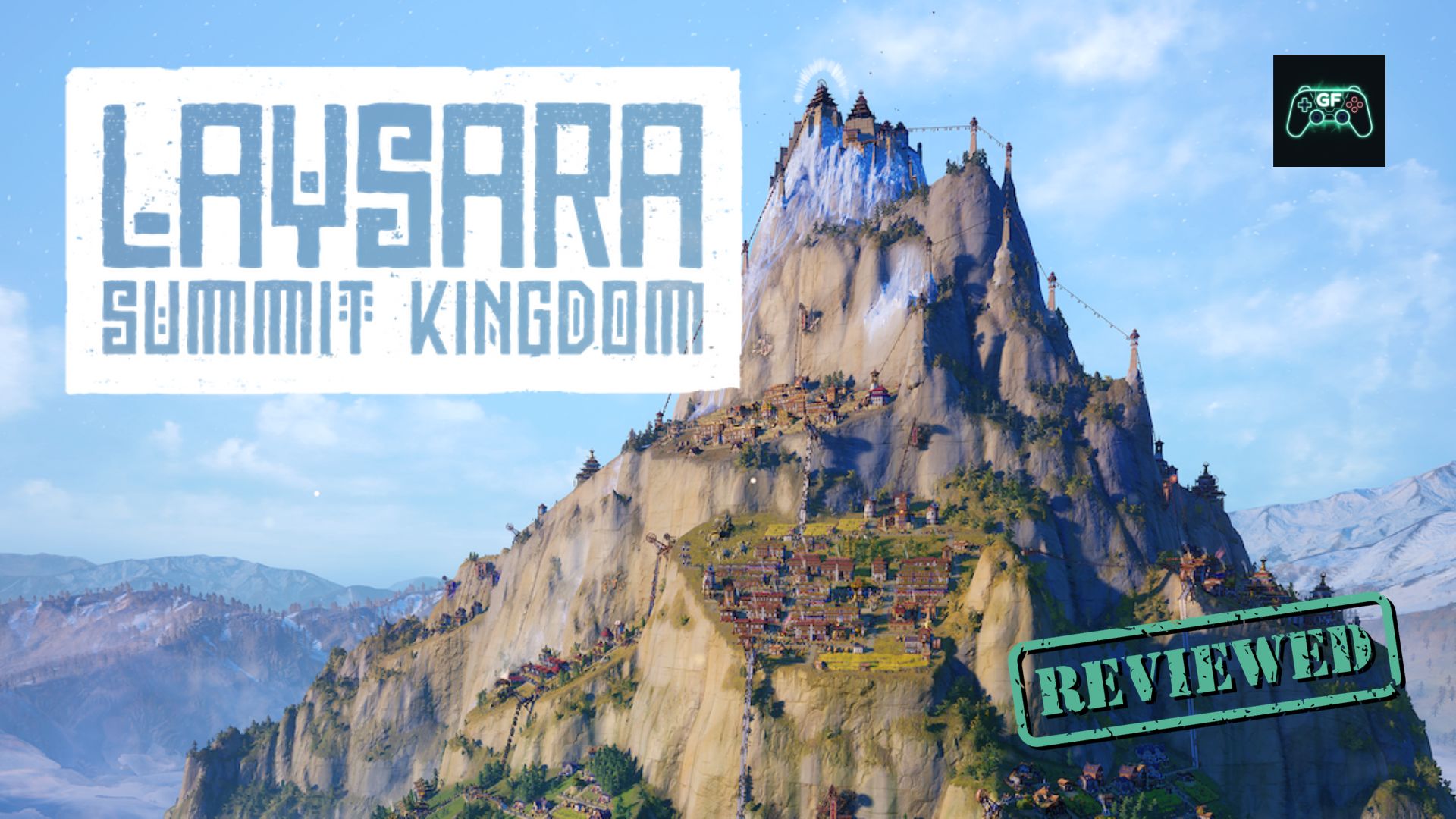 Laysara: Summit Kingdom |&nbsp;Review