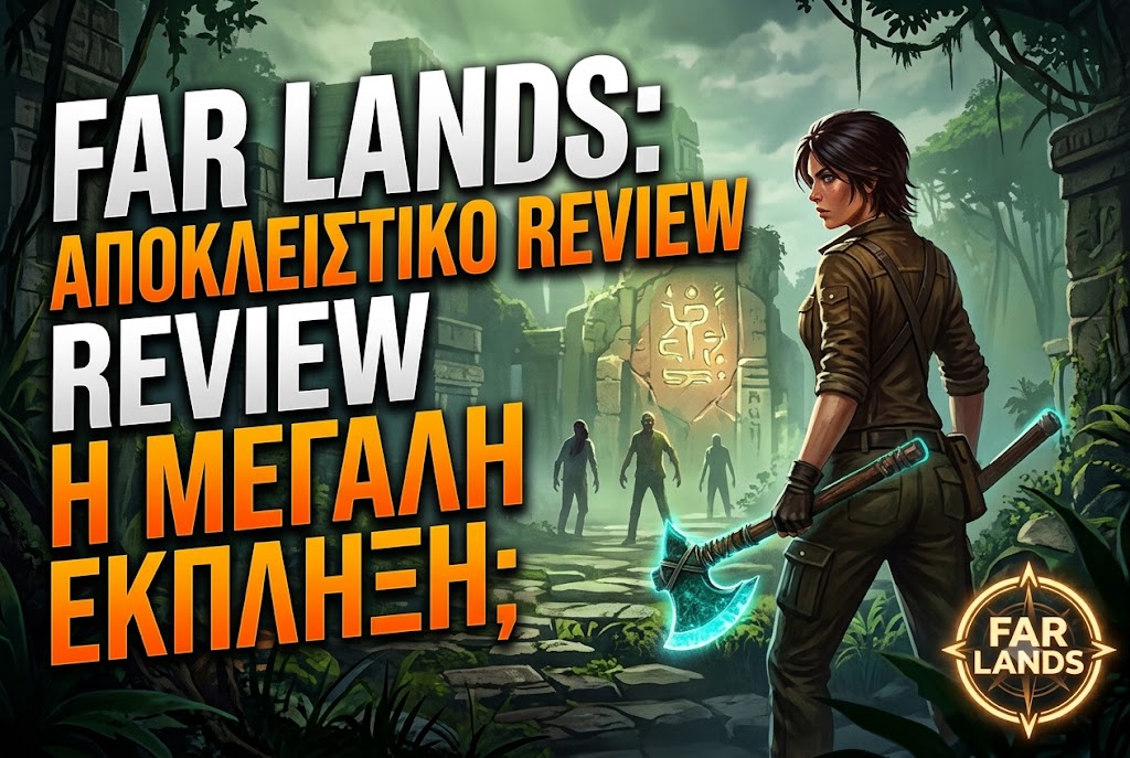 Far Lands Review