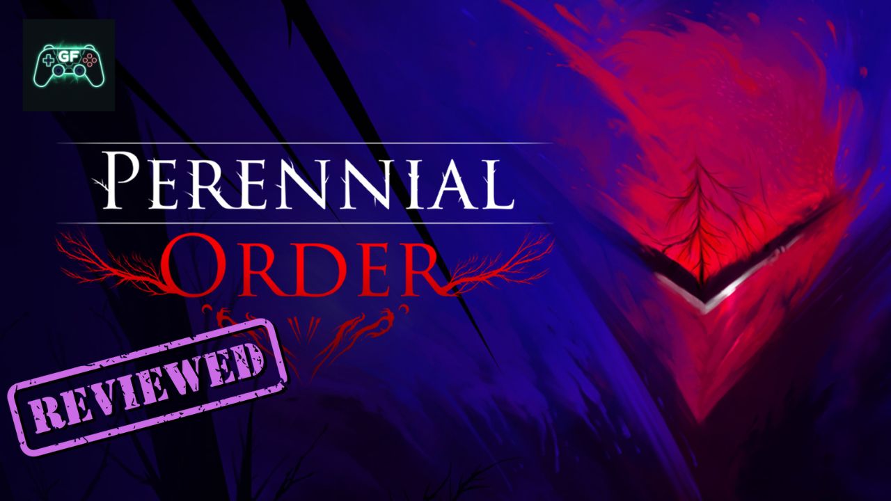 Εξώφυλλο παιχνιδιού 'Perennial Order' με το λογότυπο και την ένδειξη 'REVIEWED'.