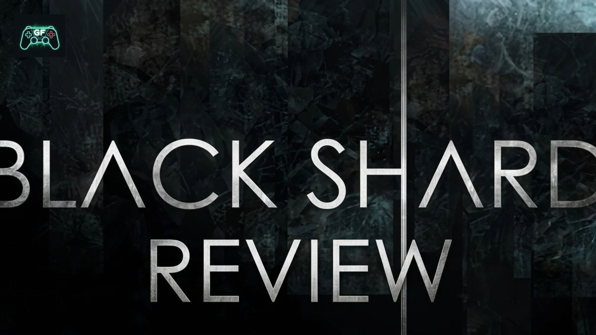 BLACKSHARD | Review